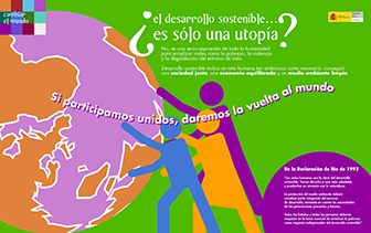 Panel 6- El desarrollo sostenible... ¿es sólo una utopía?. El desarrollo sostenible debe ser un reto para la humanidad tan ambicioso como otros; una sociedad justa, economía equilibrada...