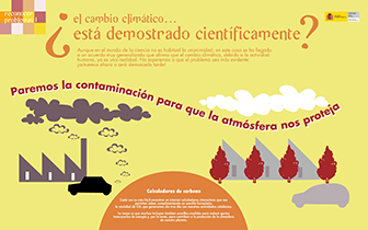 Panel 15- El cambio climático... ¿está demostrado científicamente?. Parece que sí, ¿a qué esperamos para hacer algo?.