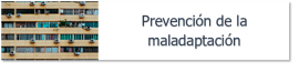 Prevención de la maladaptación