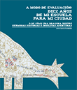 A modo de evaluación: Diez años de mi escuela para mi ciudad