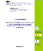 Estudio de caso “Una experiencia intercultural de co-manejo entre el Estado y las Comunidades Mapuches en el Parque Nacional Lanin, Argentina”