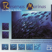 Exposición itinerante Reservas Marinas: en beneficio de todos